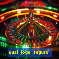 qual jogo seguro para ganhar dinheiro